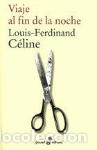 Libri: VIAJE AL FIN DE LA NOCHE - CELINE