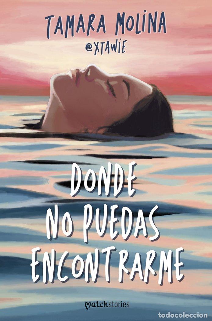B&uuml;cher: DONDE NO PUEDAS ENCONTRARME - Molina, Tamara