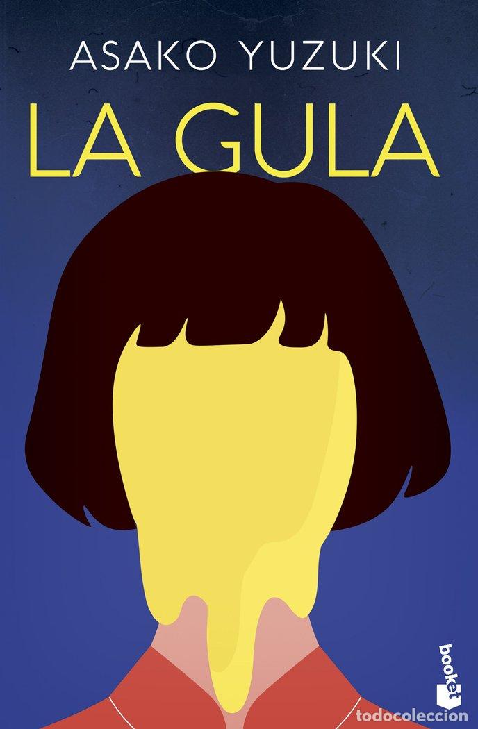 B&uuml;cher: LA GULA - ASAKO YUZUKI