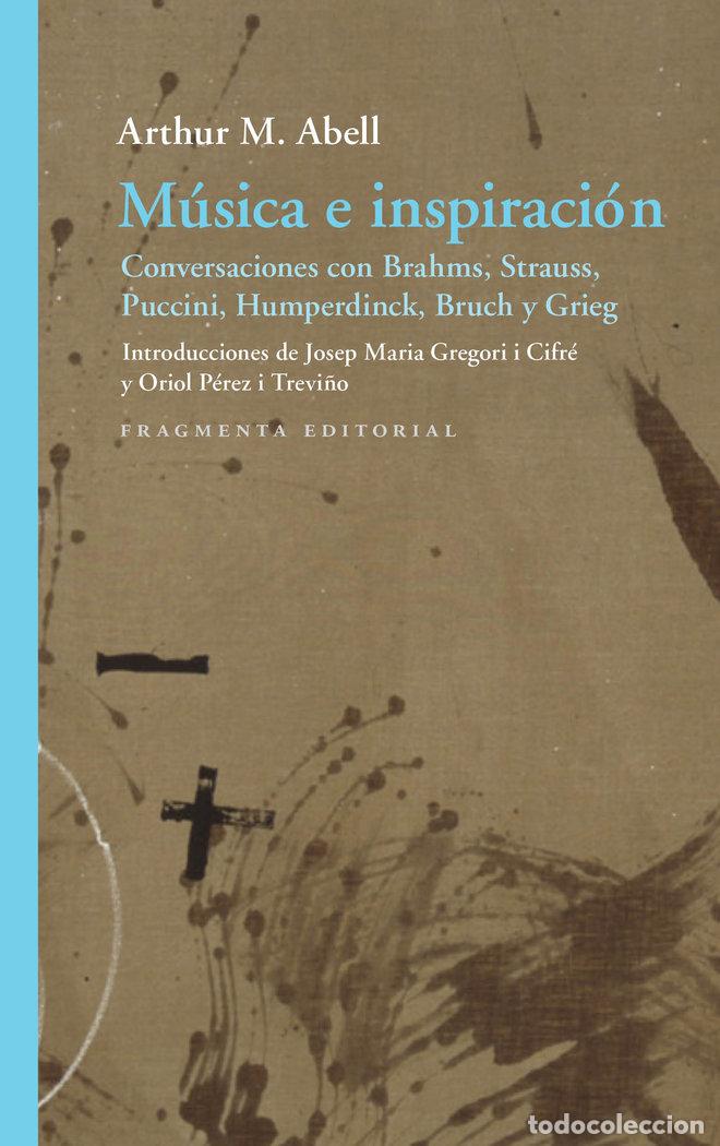 B&uuml;cher: M&Uacute;SICA E INSPIRACI&Oacute;N - Abell, Arthur M