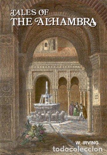 Libros: TALES OF THE ALHAMBRA GRABADOS (INGLES) - AA.VV