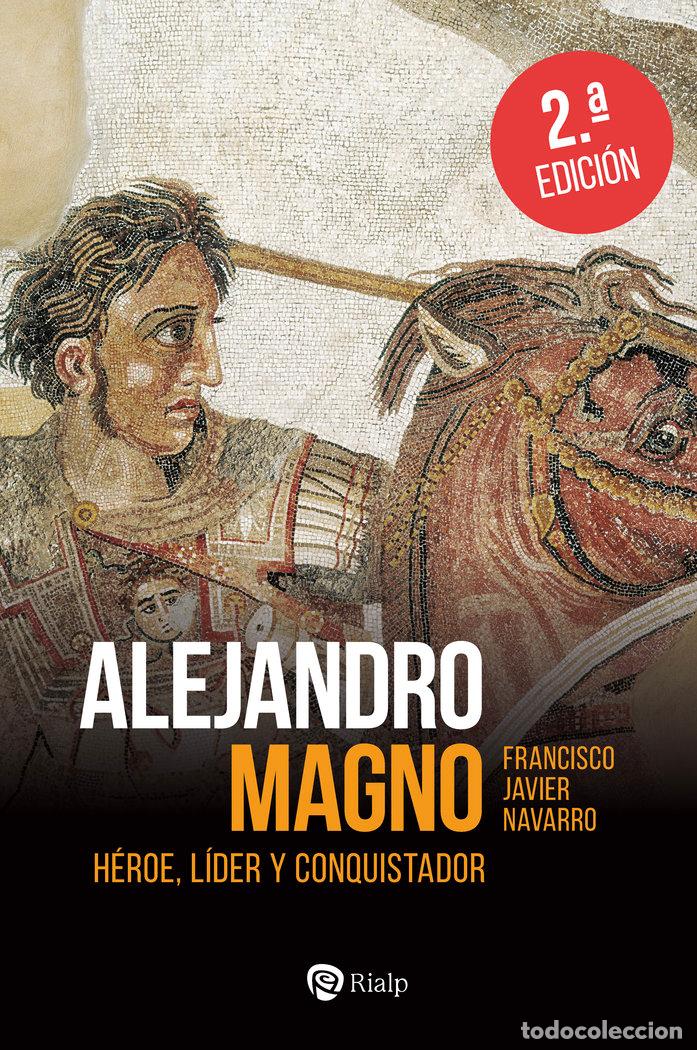 B&uuml;cher: ALEJANDRO MAGNO - NAVARRO SANTANA, JAVIER