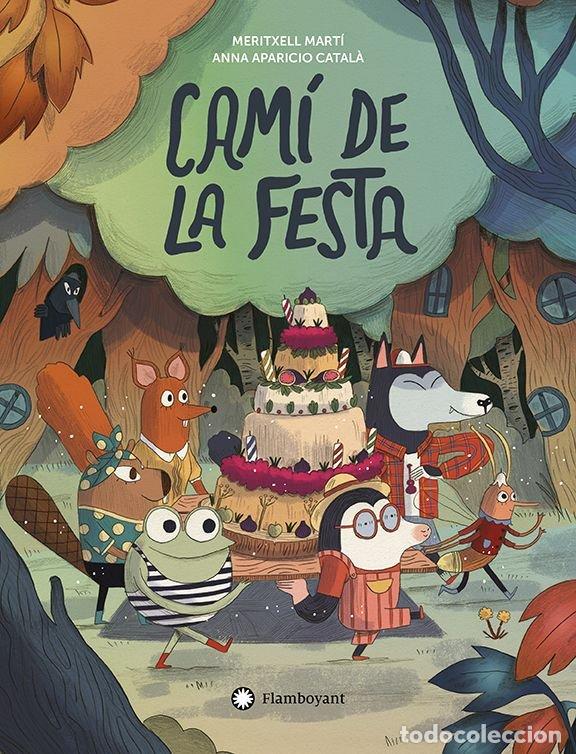 books: CAM&Iacute; DE LA FESTA - Mart&iacute;, Meritxell
