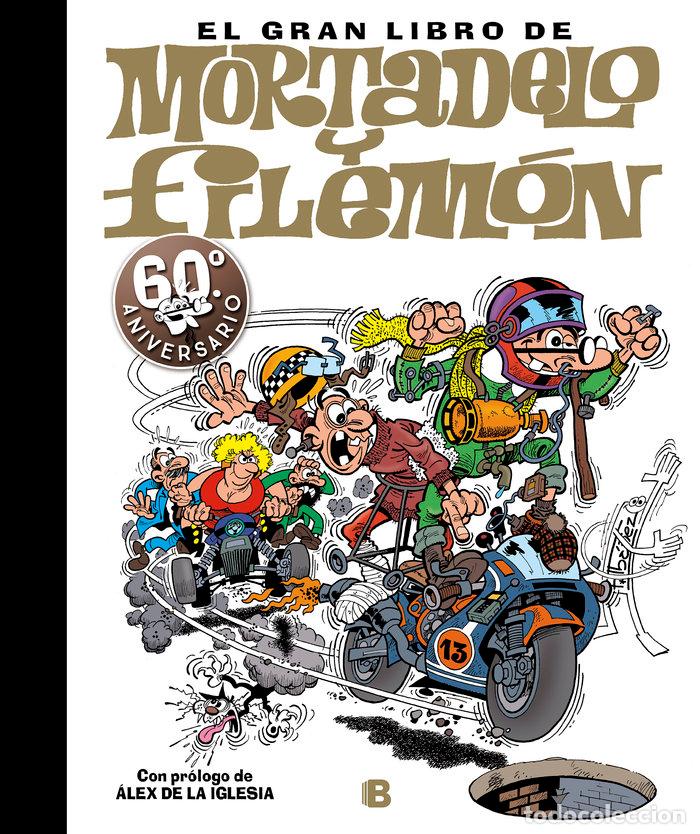 Libros: GRAN LIBRO MORTADELO Y FILEMON 60 ANIVERSARIO - IBA&Ntilde;EZ, FRANCISCO