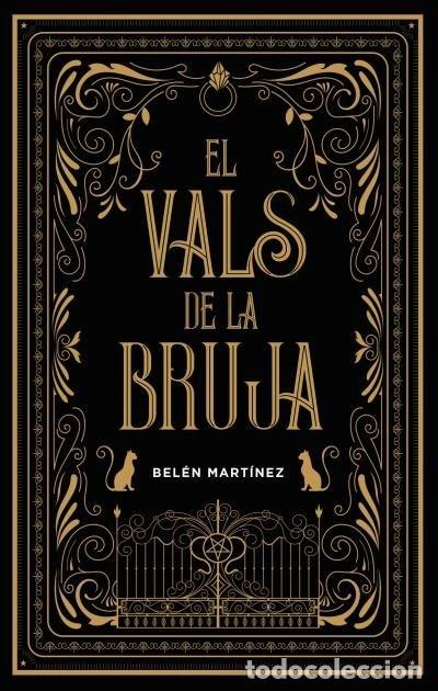 Libri: EL VALS DE LA BRUJA - MARTINEZ, BELEN