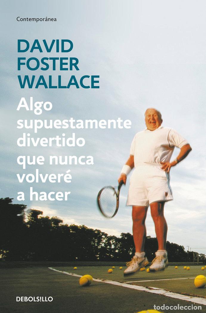 Livros: ALGO SUPUESTAMENTE DIVERTIDO - WALLACE