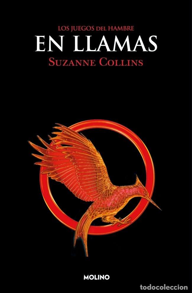 Libros: EN LLAMAS - Collins, Suzanne - Foto 1