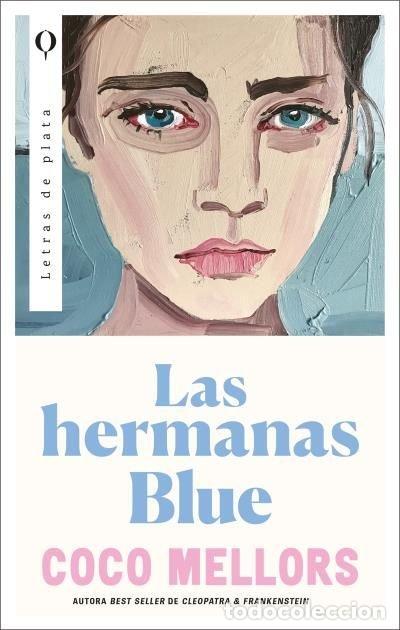 books: LAS HERMANAS BLUE - MELLORS, COCO