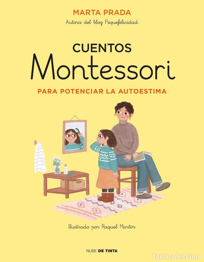 books: CUENTOS MONTESSORI PARA POTENCIAR LA AUTOESTIMA - PRADA, MARTA