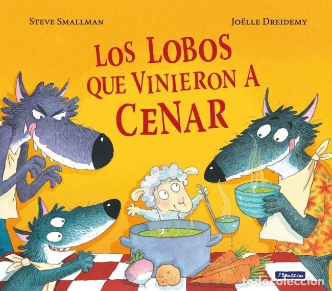 books: LOBOS QUE VINIERON A CENAR,LOS - SMALLMAN, STEVE