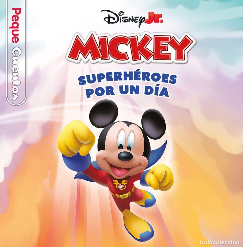 Livros: LA CASA DE MICKEY MOUSE SUPERHEROES POR UN DIA PEQUECUENTOS - DISNEY