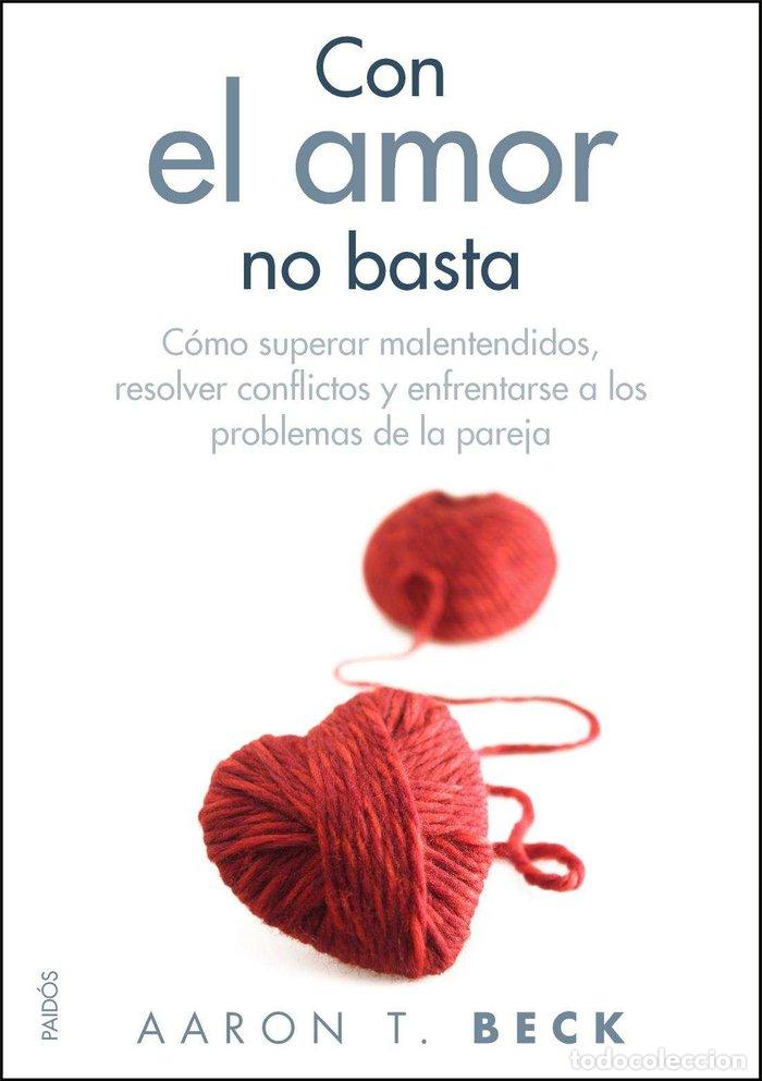 B&uuml;cher: CON EL AMOR NO BASTA - BECK, AARON TEMKIN