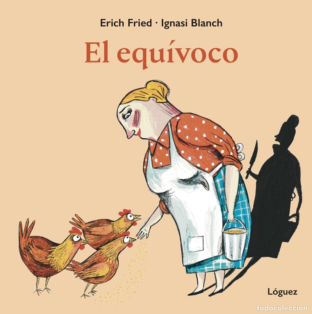 B&uuml;cher: EL EQUIVOCO - ERICH FRIED