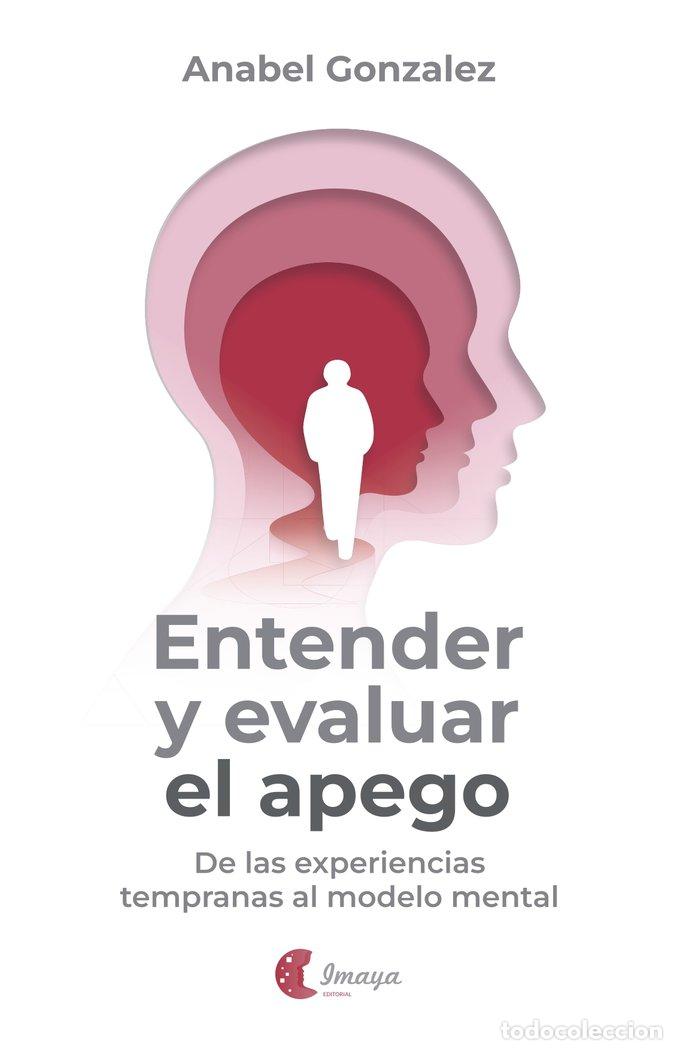 books: ENTENDER Y EVALUAR EL APEGO - GONZALEZ, ANABEL