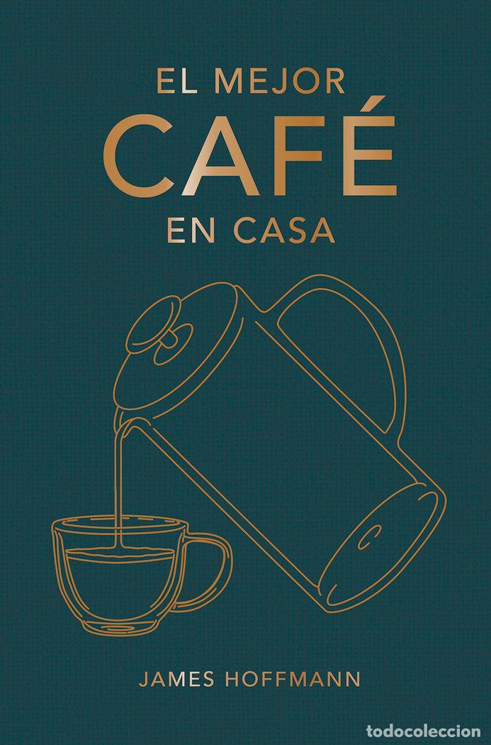 books: MEJOR CAFE EN CASA,EL - HOFFMANN, JAMES