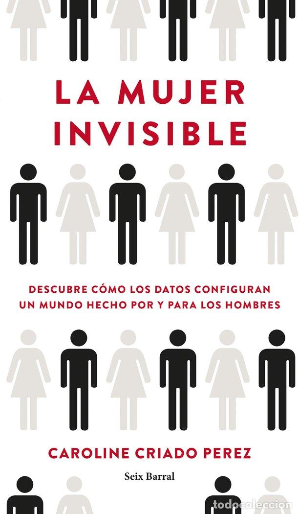 books: LA MUJER INVISIBLE - CAROLINE CRIADO PEREZ