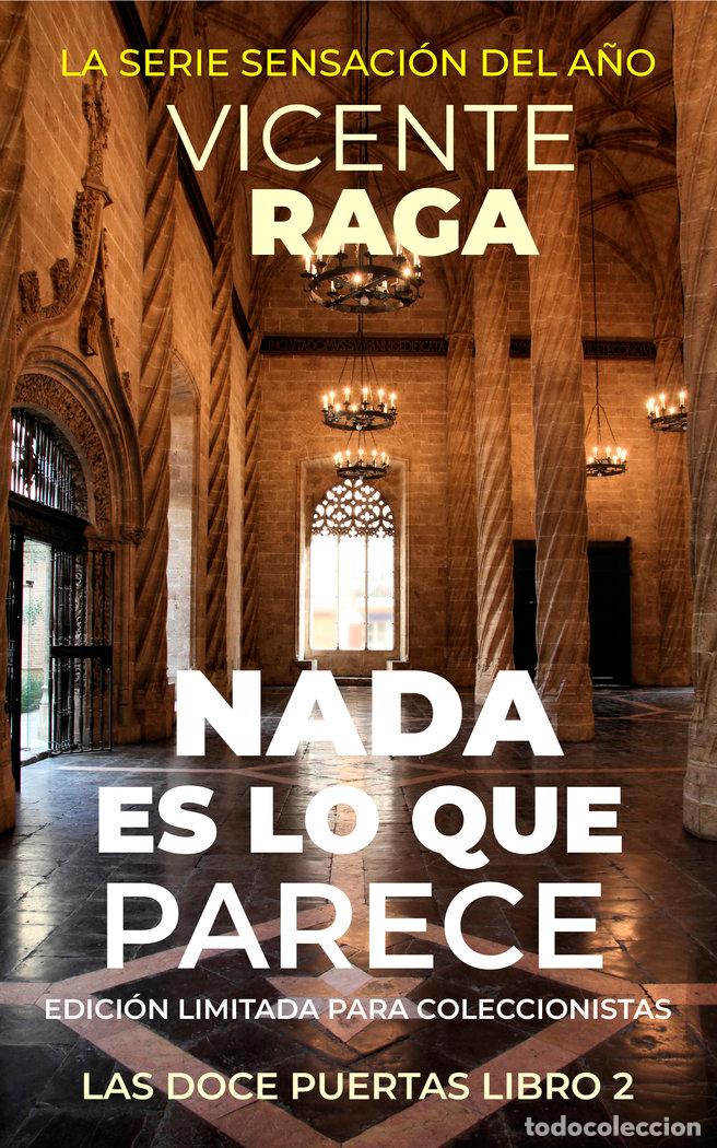 B&uuml;cher: NADA ES LO QUE PARECE - RAGA SEGARRA, VICENTE