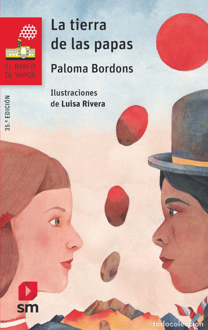 B&uuml;cher: TIERRA DE LAS PAPAS,LA - BORDONS, PALOMA