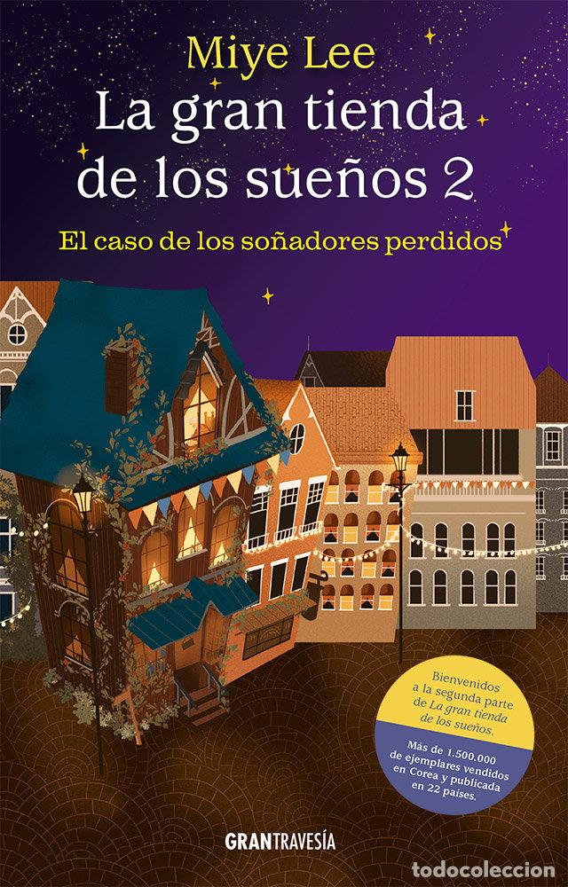 Libros: LA GRAN TIENDA DE LOS SUE&Ntilde;OS 2 - LEE, MIYE