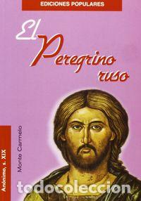 B&uuml;cher: PEREGRINO RUSO,EL - ANONIMO