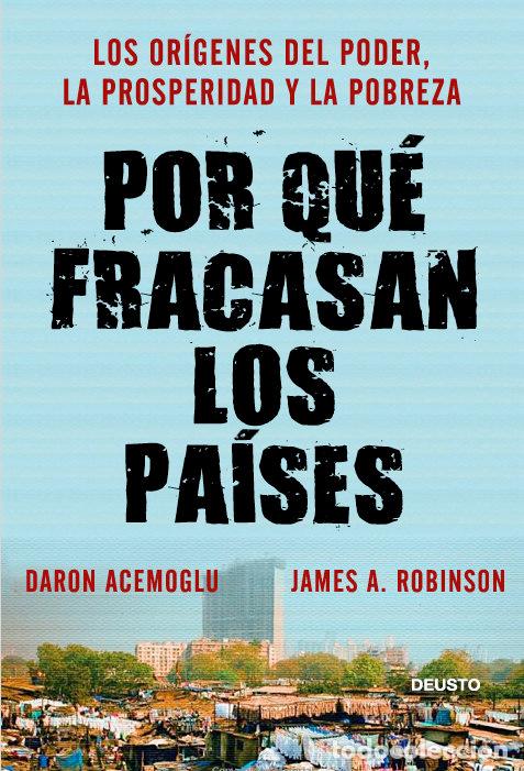 B&uuml;cher: POR QUE FRACASAN LOS PAISES - DARON ACEMOGLU