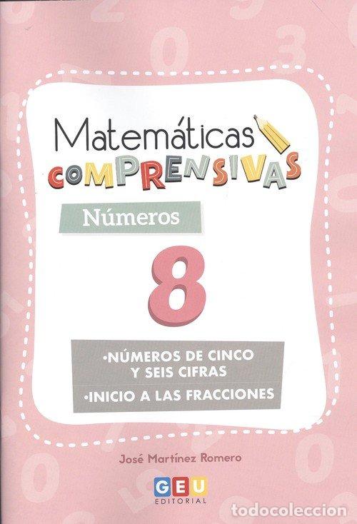books: MATEMATICAS COMPRENSIVAS NUMEROS 8 - JOSE MARTINEZ ROMERO