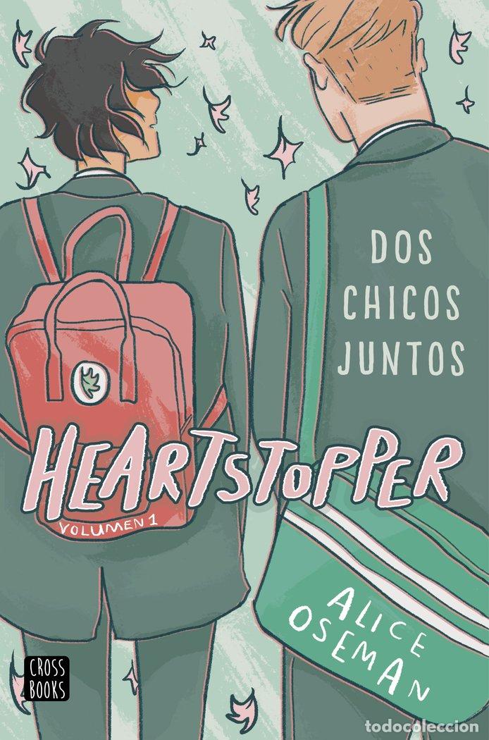 B&uuml;cher: HEARTSTOPPER 1. DOS CHICOS JUNTOS - Oseman, Alice