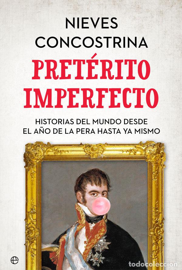 B&uuml;cher: PRETERITO IMPERFECTO - CONCOSTRINA, NIEVES