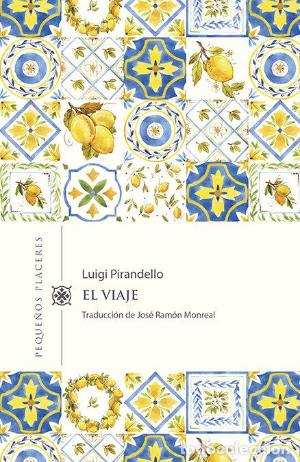 B&uuml;cher: VIAJE,EL - PIRANDELLO, LUIGI