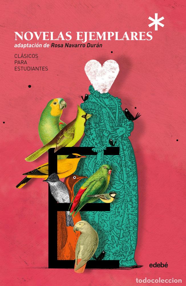 Libros: NOVELAS EJEMPLARES - CERVANTES, MIGUEL DE