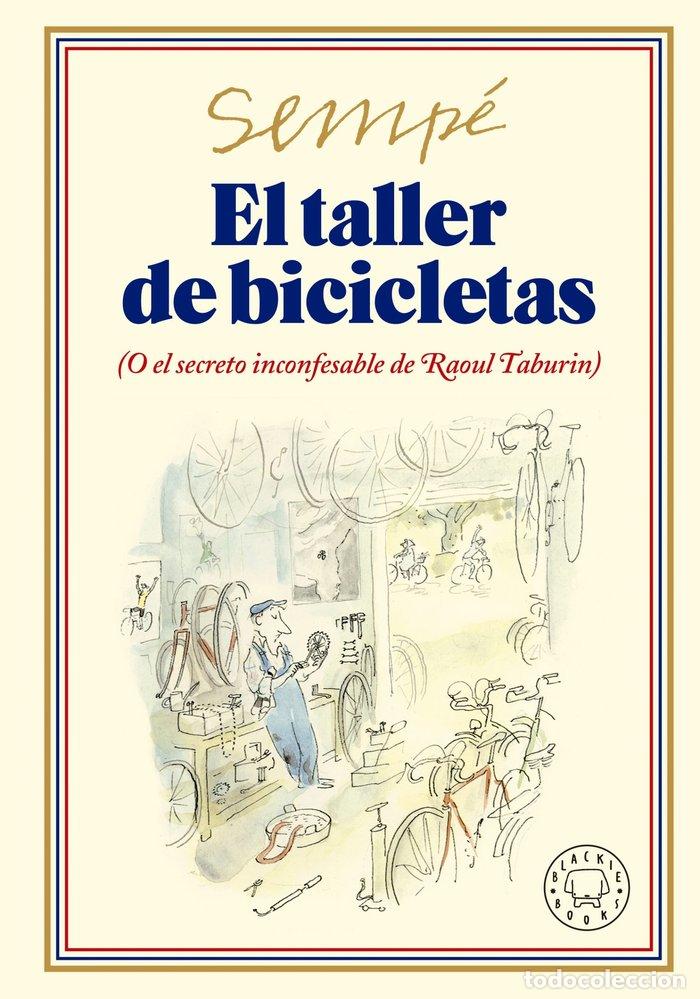 B&uuml;cher: EL TALLER DE BICICLETAS - SEMPE
