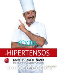 Livres: COCINA PARA HIPERTENSOS - ARGUI&Ntilde;ANO, KARLOS