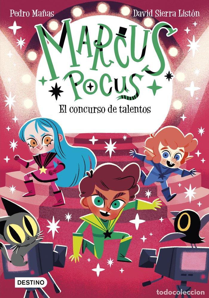 Libros: MARCUS POCUS 4 EL CONCURSO DE TALENTOS - PEDRO MA&Ntilde;AS