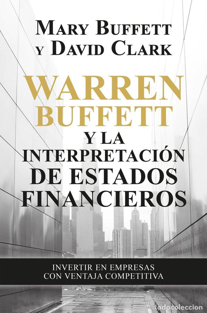 B&uuml;cher: WARREN BUFFETT Y LA INTERPRETACION DE ESTADOS FINA - MARY BUFFETT, DAVI