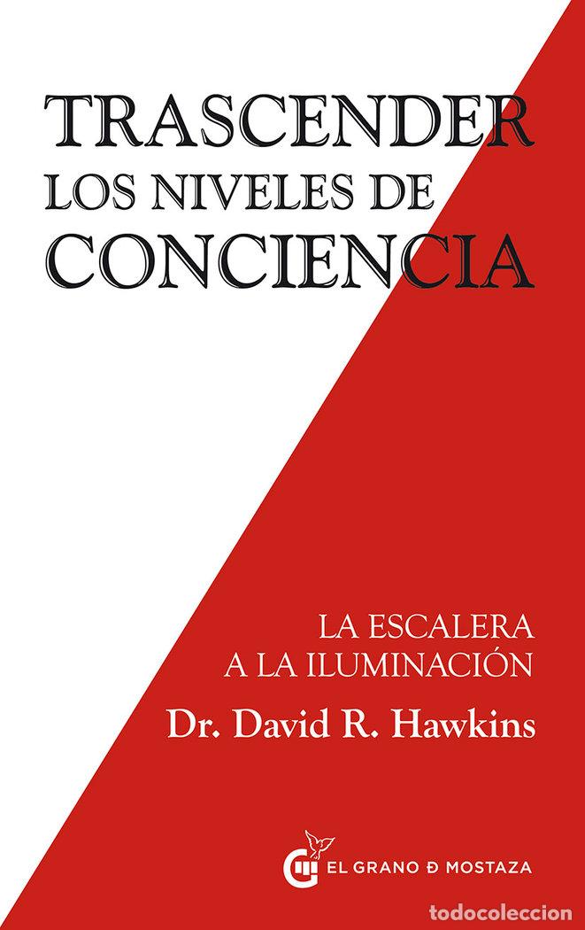 Libri: TRASCENDER LOS NIVELES DE CONCIENCIA - HAWKINS, DAVID