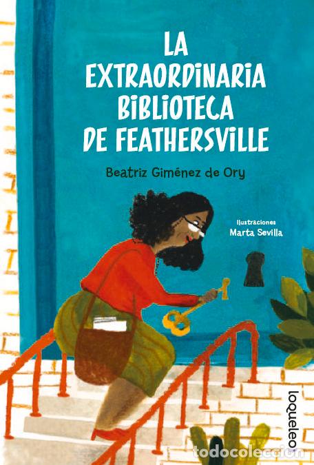 books: LA EXTRAORDINARIA BIBLIOTECA DE FEATHERSVILLE - GIMENEZ DE ORY, BEATRIZ
