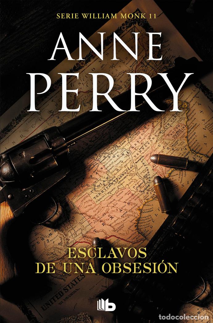 Libros: ESCLAVOS DE UNA OBSESION - PERRY, ANNE