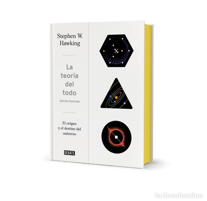 Libros: TEORIA DEL TODO ILUSTRADA,LA - HAWKING, STEPHEN