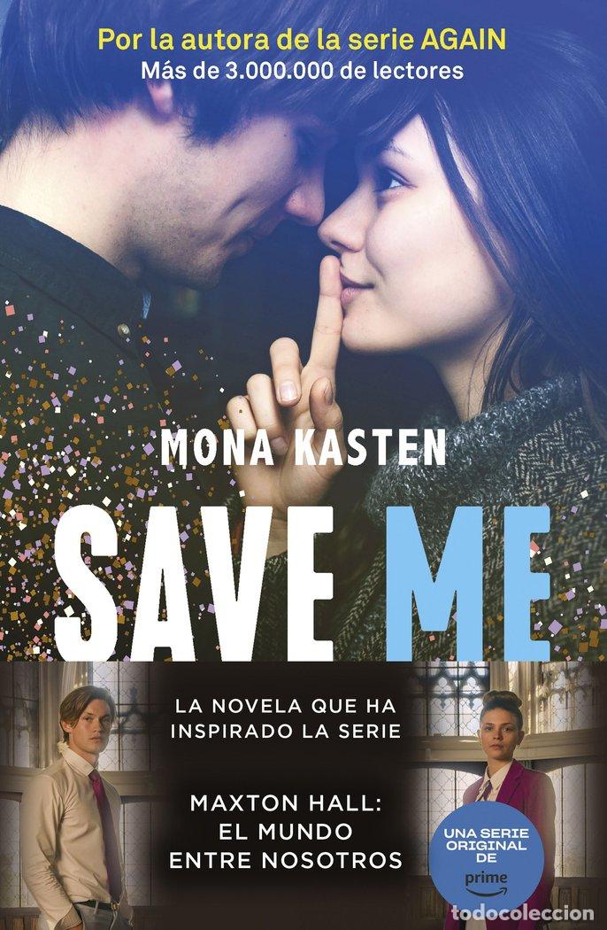 Libri: SAVE 1 ME - MONA KASTEN