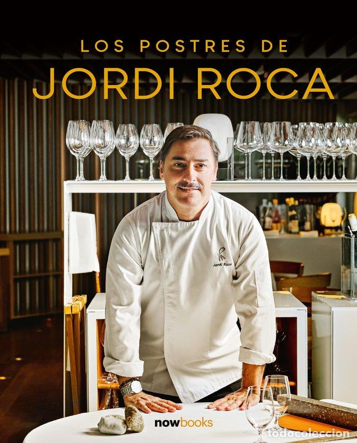 books: POSTRES DE JORDI ROCA,LOS - ROCA FONTANE, JORDI