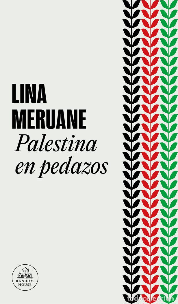 B&uuml;cher: PALESTINA EN PEDAZOS - LINA MERUANE