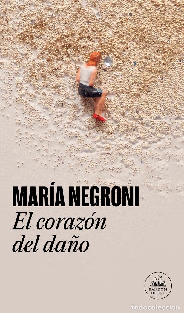 B&uuml;cher: EL CORAZON DEL DA&Ntilde;O - NEGRONI, MARIA