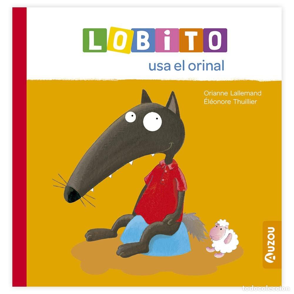 Livros: LOBITO USA EL ORINAL - LALLEMAND, ORIANNE