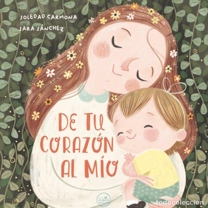 Libri: DE TU CORAZ&Oacute;N AL M&Iacute;O - Carmona Garc&iacute;a, Soledad