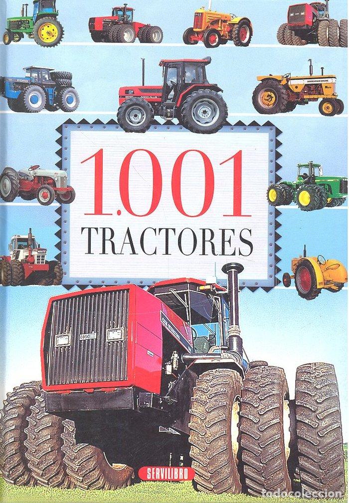 Libri: 1001 TRACTORES - EQUIPO DE SERVILIBRO