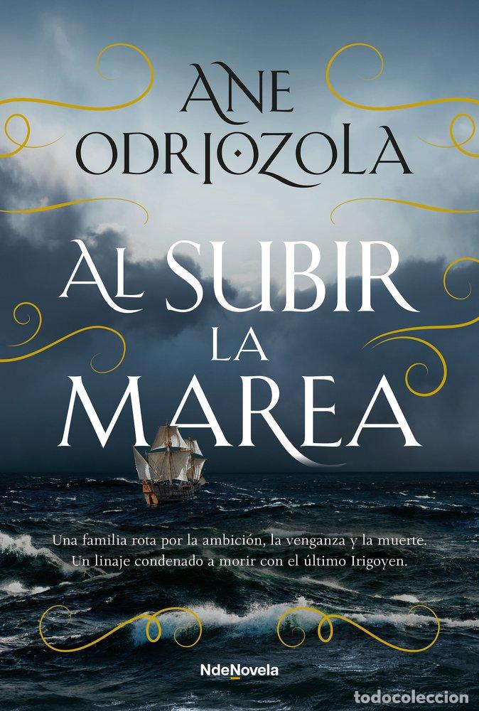 B&uuml;cher: AL SUBIR LA MAREA - ANE ODRIOZOLA