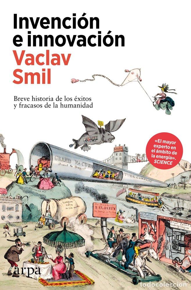 B&uuml;cher: INVENCI&Oacute;N E INNOVACI&Oacute;N - Smil, Vaclav