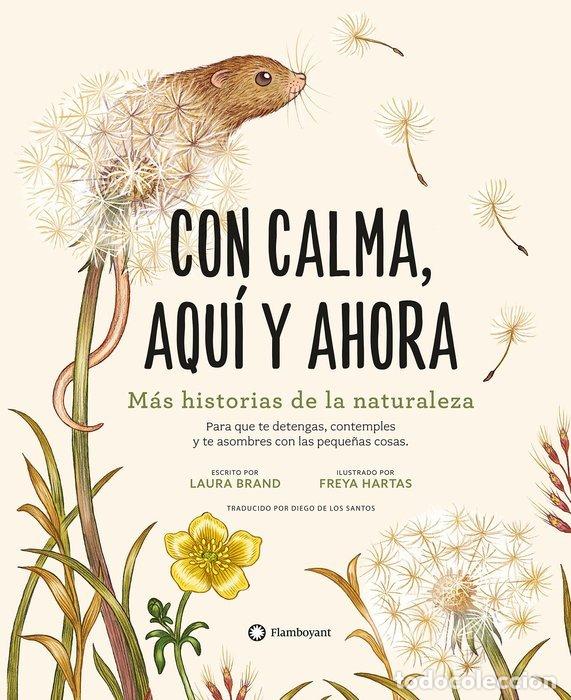 B&uuml;cher: CON CALMA, AQUI Y AHORA - Freya Hartas (Ilustr )