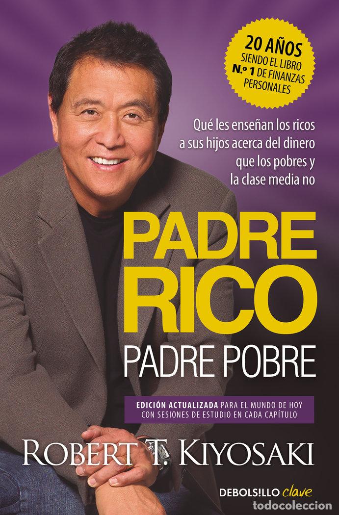 Libros: PADRE RICO PADRE POBRE EDICION ACTUALIZADA - ROBERT T KIYOSAKI