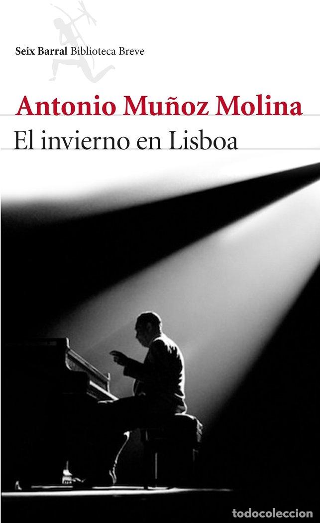 B&uuml;cher: INVIERNO EN LISBOA,EL - MU&Ntilde;OZ MOLINA, ANTONIO